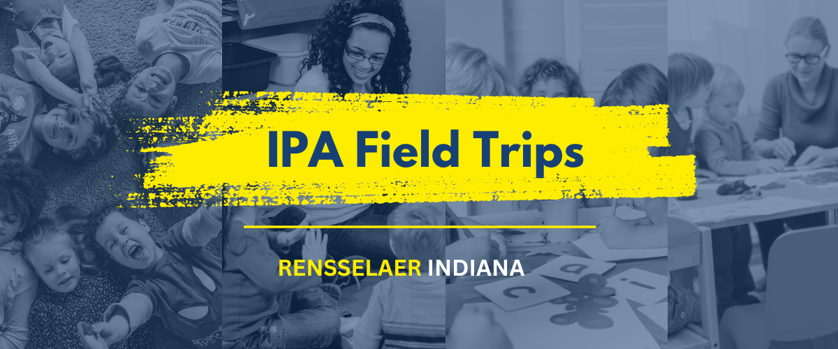 IPA Field Trips Rensselaer, IN